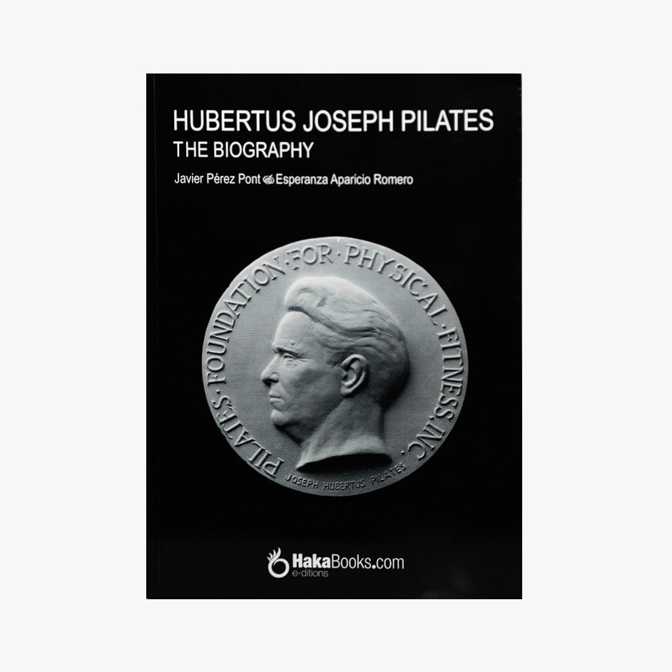 Joseph Hubertus Pilates, The Biography